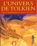 Image de L'univers de Tolkien : Sources mythologiques du Seigneur des anneaux