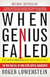 When Genius Failed: The Rise and Fall of Long-Term Capital Management (English Edition) by 