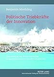 Image de Politische Triebkräfte Der Innovation: Eine Analyse Der Rolle Von Politik in Innovationssystemen Der Geothermie