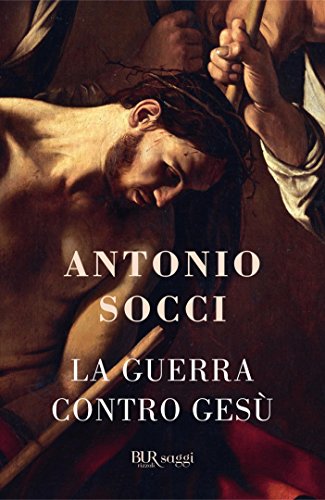 Download La guerra contro Gesù Download La guerra contro Gesù
