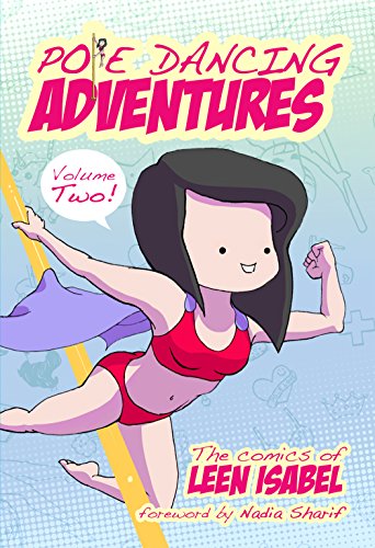 Pole Dancing Adventures: Volume 2 (English Edition) Pole Dancing Adventures: Volume 2 (English Edition)