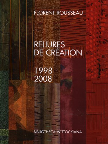 Download Reliures de création : 1998-2008 Download Reliures de création : 1998-2008