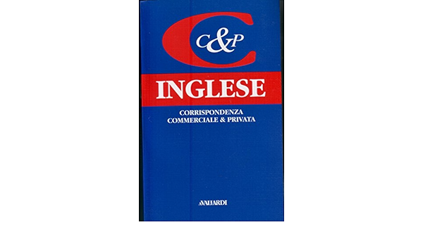 Amazon It Corrispondenza Inglese Scarioni Antonella Libri