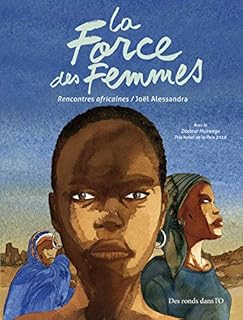 jaquette livre La Force des femmes: Rencontres africaines