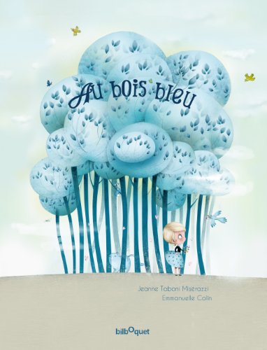 couverture de : Au bois bleu