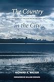 Image de The Country in the City: The Greening of the San Francisco Bay Area (Weyerhaeuser Environmental Books)