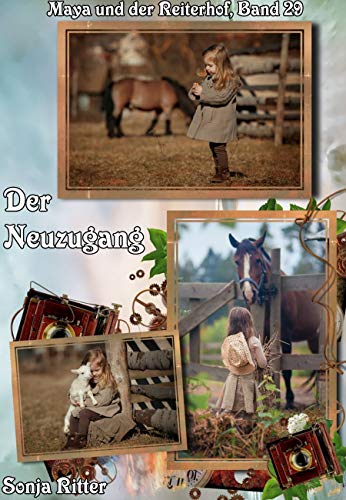 Der Neuzugang (Maya und der Reiterhof 29) Der Neuzugang (Maya und der Reiterhof 29)