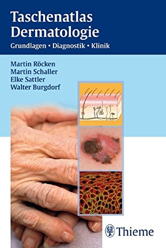 Preisvergleich Produktbild Taschenatlas Dermatologie: Grundlagen, Diagnostik, Klinik