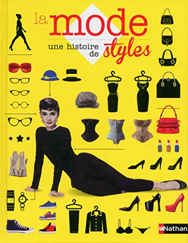 Télécharger La mode, une histoire de styles Livre eBook France