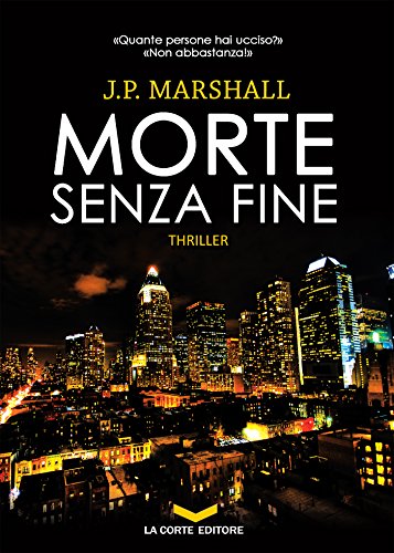 J.P. Marshall  - Morte senza fine (2010)