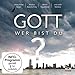 Produktbild Gott - Wer bist du - Sonderedition