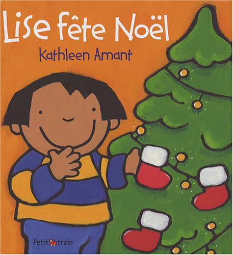 couverture de : Lise f&ecirc;te No&euml;l