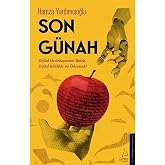 Son G&uuml;nah: Dijital Devletleşmenin Bedeli, Dijital K&ouml;lelikle mi &Ouml;denecek?