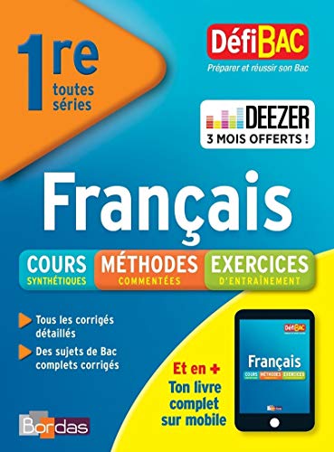 Télécharger DefiBac Cours/Méthodes/Exos Français 1re toutes séries + 3 mois offerts à Deezer Premium + Francais PDF