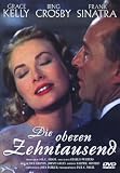 Die oberen Zehntausend - Frank Sinatra;Bing Crosby;Grace Kelly;Louis Calhern;Louis Armstrong;Sidney Blackmer;Celeste Holm;John Lund;Margalo Gillmore;Lydia Reed