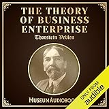 The Theory of Business Enterprise by 