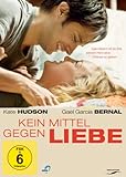 Kein Mittel gegen Liebe - Kate Hudson