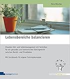 Lebensbereiche balancieren (Edition Training aktuell) by 