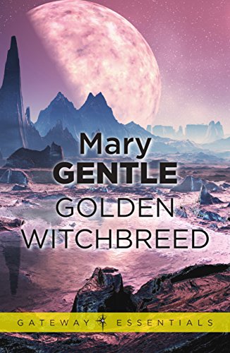 Golden Witchbreed (Gateway Essentials Book 1) (English Edition) Golden Witchbreed (Gateway Essentials Book 1) (English Edition)