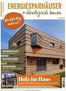 Energiesparhauser Okologisch Bauen Jahresabo Amazon De