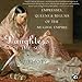 Daughters of the Sun: Empresses, Queens and Begums of the Mughal Empire by 