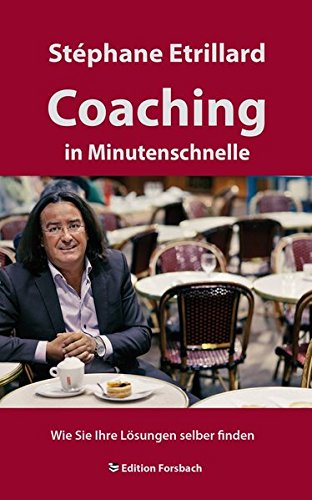 Download Coaching in Minutenschnelle: Wie Sie Ihre Lösungen selber finden (Coaching & Mee(h)r) Download Coaching in Minutenschnelle: Wie Sie Ihre Lösungen selber finden (Coaching & Mee(h)r)