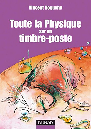 Toute la physique sur un timbre-poste (Quai des Sciences) Toute la physique sur un timbre-poste (Quai des Sciences)