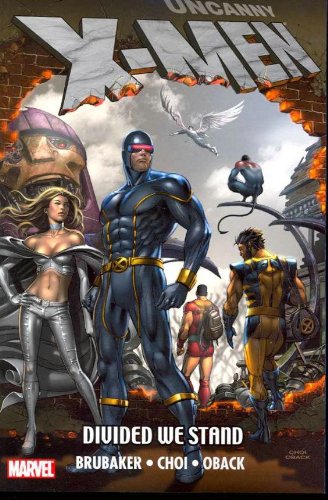 Uncanny X-Men: Divided We Stand livre