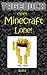 Tagebuch einer Minecraft Lohe! (Tagebuch eines Minecraft Max, Band 6) by 
