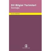 Dil Bilgisi Terimleri S&ouml;zl&uuml;ğ&uuml; (Ciltli)