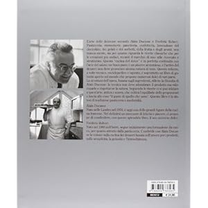 Il grande libro di cucina di Alain Ducasse. Dessert