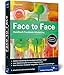 Face to Face: Handbuch Facebook-Marketing. Wie Sie das Netzwerk für Ihr Unternehmen nutzen und Werbung auf Facebook schalten. (Galileo Computing) by 