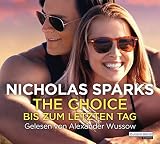 Cover zum Buch The Choice: Bis zum letzten Tag
