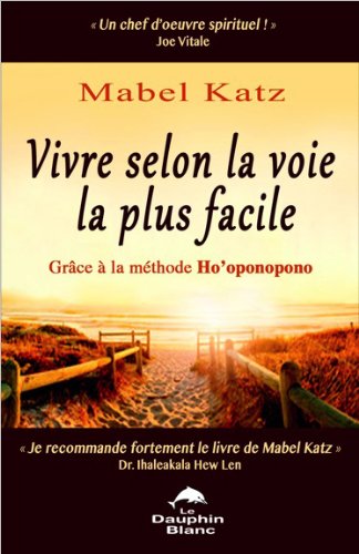 Download Vivre selon la voie la plus facile Download Vivre selon la voie la plus facile