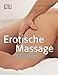 Erotische Massage: Verwöhnen Sie Ihren Partner mit sinnlichen Berührungen by 