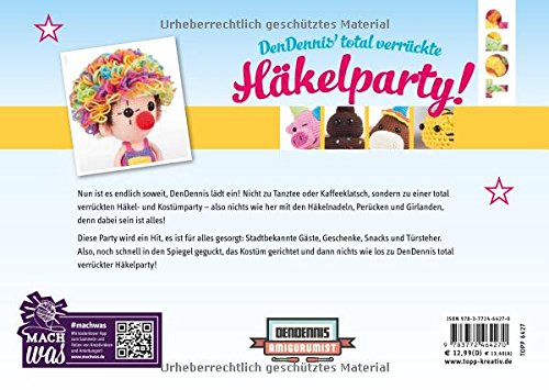 DenDennis‘ total verrückte Häkelparty: Häkeln und feiern mit frechen Amigurumis - 2