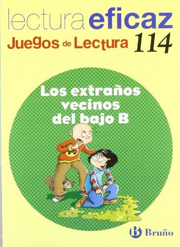Los extraños vecinos del bajo B Juego Lectura (CastellanoMaterial ComplementarioJuegos De Lectura)