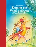 Image de Kommt ein Vogel geflogen: Die schönsten Kinderlieder