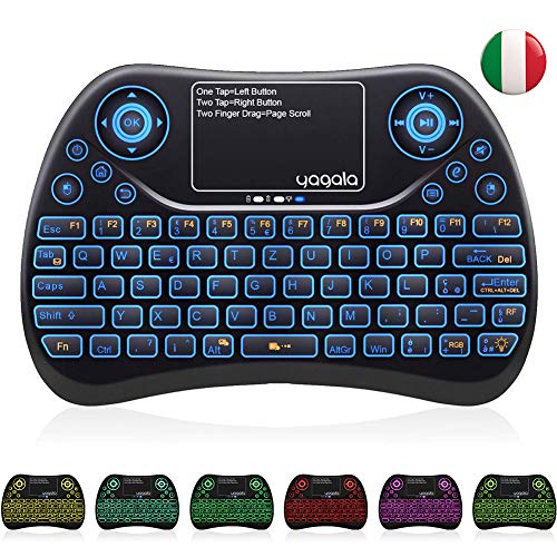 YAGALA Mini Tastiera Retroilluminata con 7 Colori, 2.4GHz Tastiera remota Portatile Wireless con Touchpad per Pad PC Android TV Box, Smart TV IPTV HTPC X360 [Layout Italiano]
