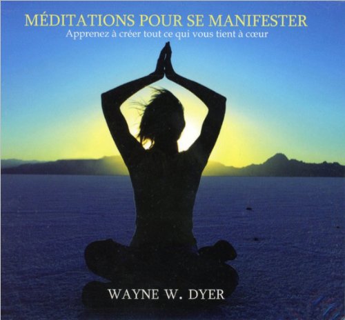 Download Méditations pour se manifester - Livre audio