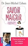 Savoir maigrir