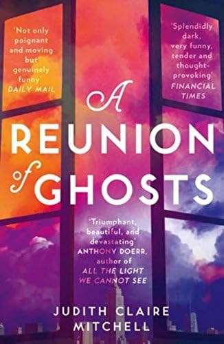 A Reunion of Ghosts