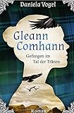 Cover zum Buch Gleann Comhann: Gefangen im Tal der T...