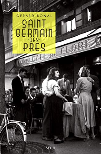 Télécharger Saint-Germain-des-Prés (BIOGRAPHIE) Livre eBook France