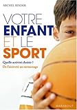 Votre enfant et le sport