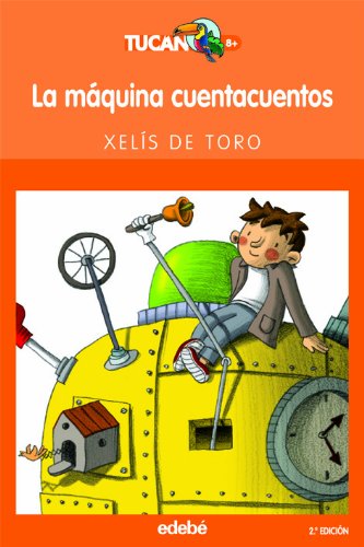 La máquina cuentacuentos: 31 (Tucan naranja)