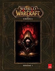 World of Warcraft. Crônica - Volume 1 (Em Portuguese do Brasil)