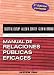 Manual de relaciones públicas eficaces: 2ª edición revisada - Glen M. Broom, Allen H. Center, Scott M. Cutlip
