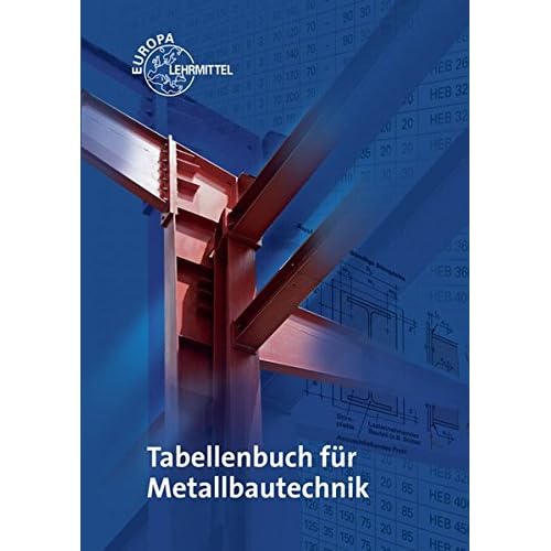 [PDF] Tabellenbuch für Metallbautechnik KOSTENLOS DOWNLOAD