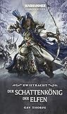Image de Warhammer - Der Schattenkönig der Elfen: Zwietracht